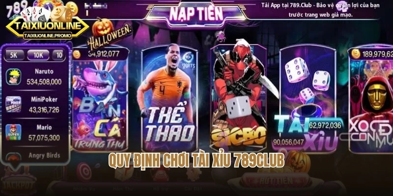 Quy định chơi tài xỉu 789club