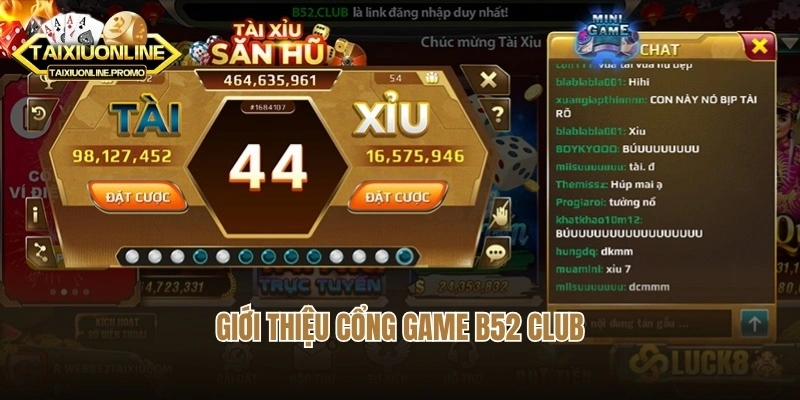 Giới thiệu cổng game B52 Club