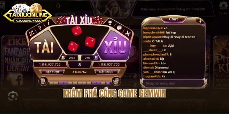 Khám phá cổng game Gemwin