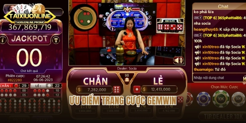 Ưu điểm trang cược Gemwin