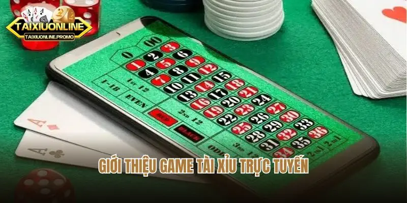 Giới thiệu game tài xỉu trực tuyến