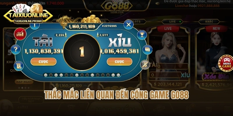 Thắc mắc liên quan đến cổng game go88