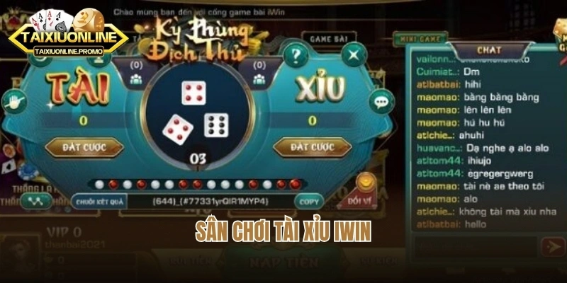 Sân chơi tài xỉu Iwin