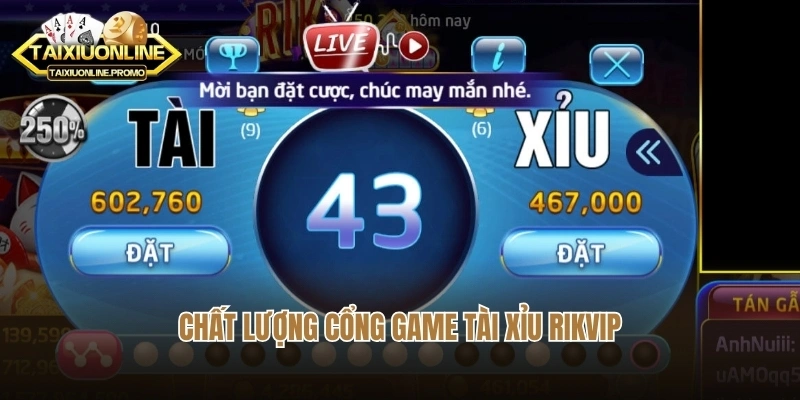 Chất lượng cổng game tài xỉu Rikvip